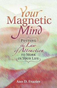 bokomslag Your Magnetic Mind