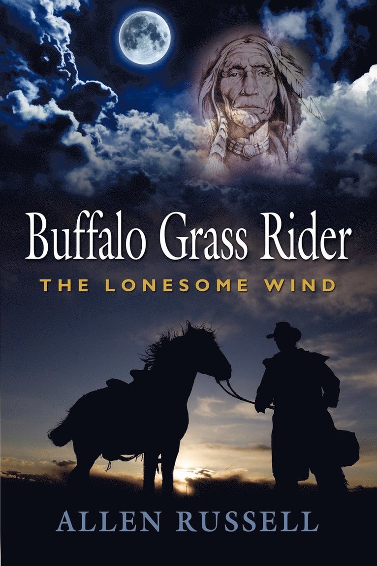 BUFFALO GRASS RIDER - Episode One 1