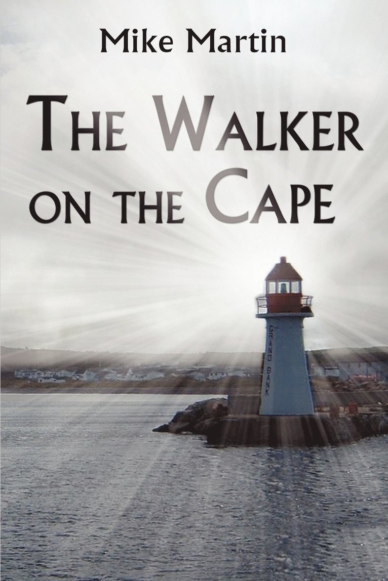 Mike Martin - The Walker on the Cape, Häftad