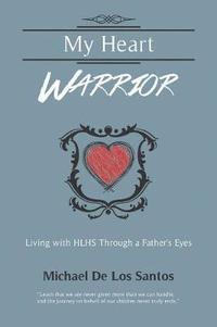 bokomslag My Heart Warrior