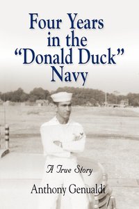 bokomslag Four Years in the Donald Duck Navy