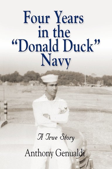 bokomslag Four Years in the Donald Duck Navy