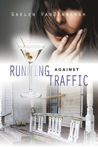 bokomslag Running Against Traffic