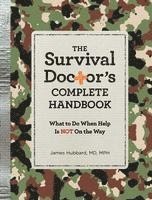 bokomslag The Survival Doctor's Complete Handbook