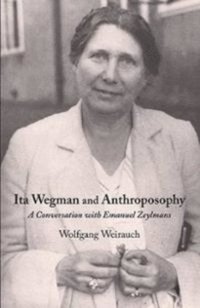 bokomslag Ita Wegman and Anthroposophy