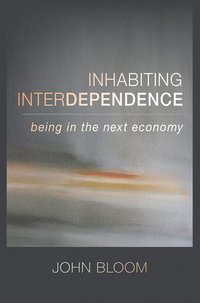 bokomslag Inhabiting Interdependence