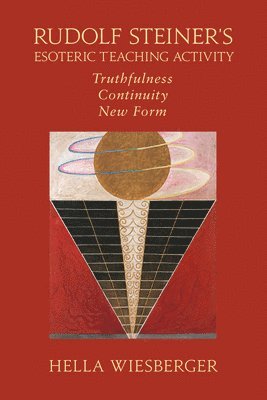 Hella Wiesberger, Julius Zoll - Rudolf Steiner's Esoteric Teaching Activity, Häftad