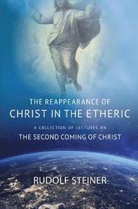 bokomslag REAPPEARANCE OF CHRIST IN THE ETHERIC