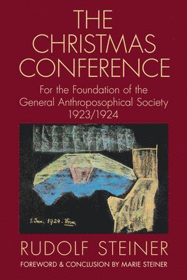 Rudolf Steiner - Christmas Conference, Häftad