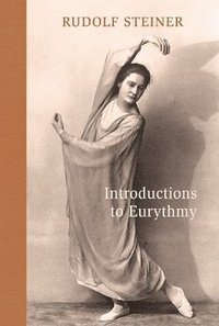 bokomslag Introductions to Eurythmy