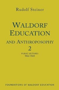 bokomslag Waldorf Education and Anthroposophy 2