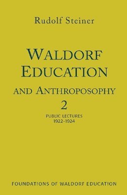 bokomslag Waldorf Education and Anthroposophy 2