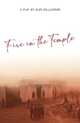 Fire in the Temple 1