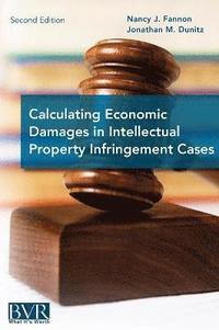 bokomslag Calculating Economic Damages in Intellectual Property Infringement Cases