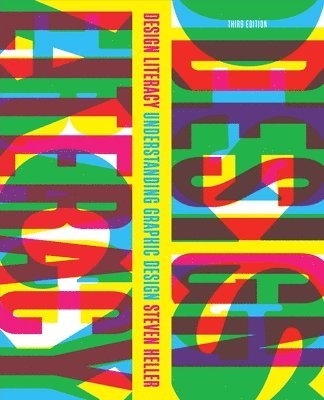 Steven Heller - Design Literacy, Häftad