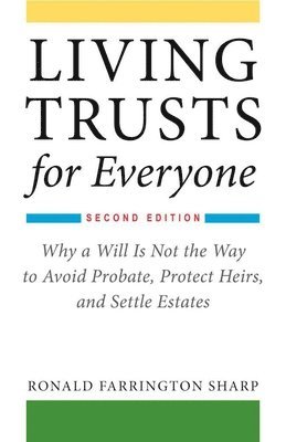 Living Trusts for Everyone 1