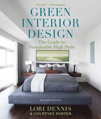 Lori Dennis, Courtney Porter - Green Interior Design, Häftad