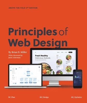 Brian D. Miller - Principles of Web Design, Häftad