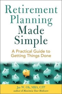 bokomslag Retirement Planning Made Simple