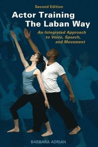 bokomslag Actor Training the Laban Way (Second Edition)
