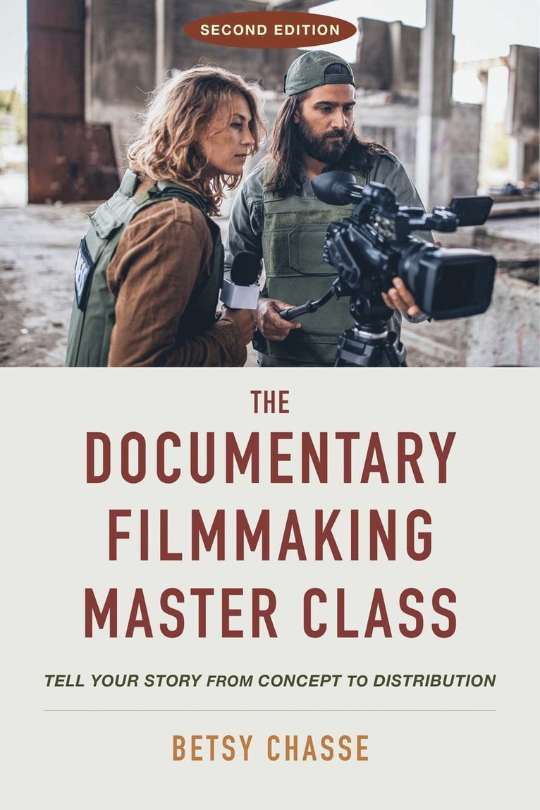 Documentary Filmmaking Master Class (Second Edition)