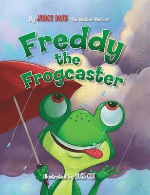 bokomslag Freddy the Frogcaster