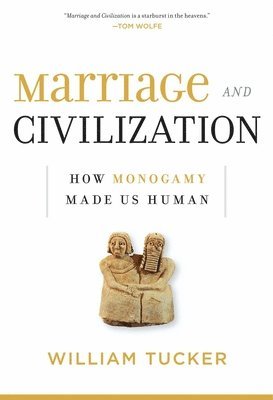 bokomslag Marriage and Civilization