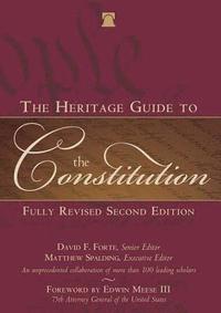 bokomslag The Heritage Guide to the Constitution