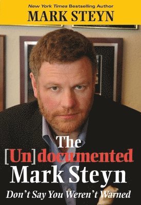 bokomslag The Undocumented Mark Steyn