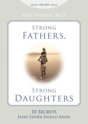 Strong Fathers, Strong Daughters 1