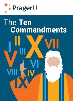Dennis Prager - Ten Commandments, Inbunden