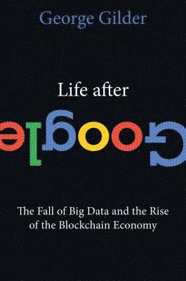 bokomslag Life After Google