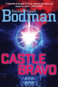 bokomslag Castle Bravo