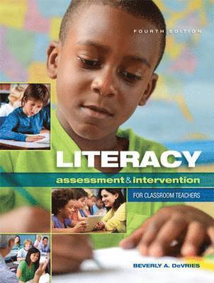 bokomslag Literacy Assessment and Intervention for Classroom Teachers