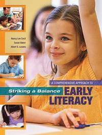 bokomslag Striking a Balance: A Comprehensive Approach to Early Literacy