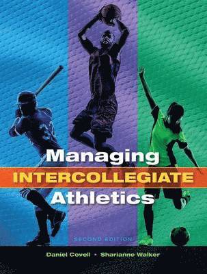 bokomslag Managing Intercollegiate Athletics