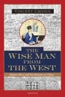 Vincent Cronin - Wise Man from the West, Häftad