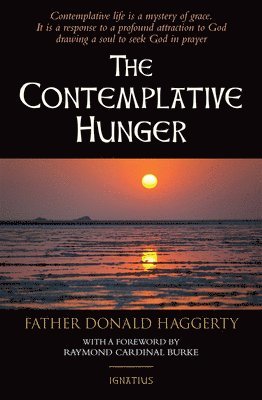 The Contemplative Hunger 1