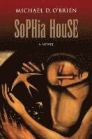 bokomslag Sophia House