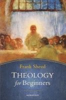 Frank Sheed - Theology for Beginners, Häftad