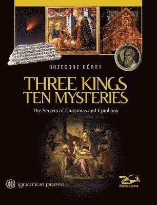 Three Kings, Ten Mysteries 1