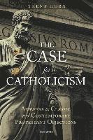 bokomslag The Case for Catholicism