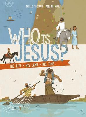 bokomslag Who Is Jesus?: His Life, His Land, His Times