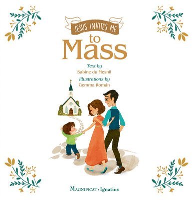 Jesus Invites Me to Mass 1