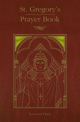 St. Gregory's Prayer Book 1