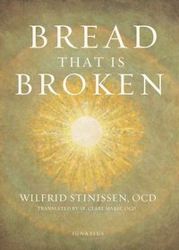 bokomslag Bread That Is Broken
