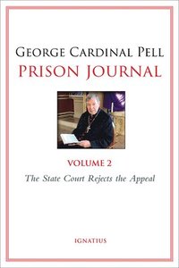 bokomslag Prison Journal: The State Court Rejects the Appeal Volume 2