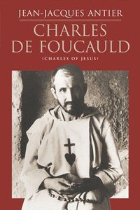 bokomslag Charles de Foucauld