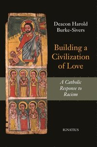 bokomslag Building a Civilization of Love