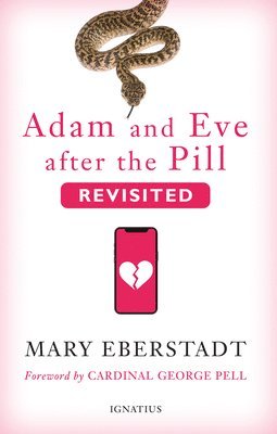 bokomslag Adam and Eve After the Pill, Revisited